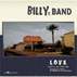 LOVE er Billy T Bands andre album. De fikk Spellemann for dette albumet